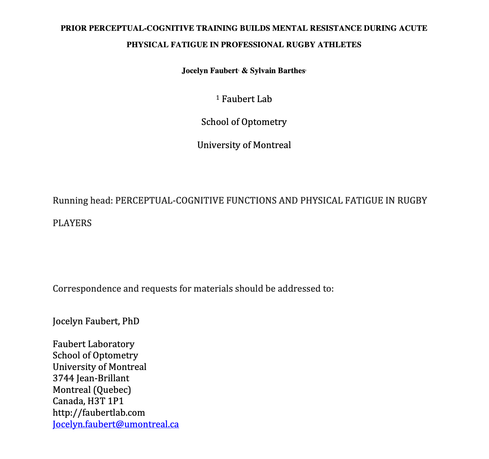 Prior perceptual-cognitive training builds mental resistance during acute physical fatigue in professional rugby athletes