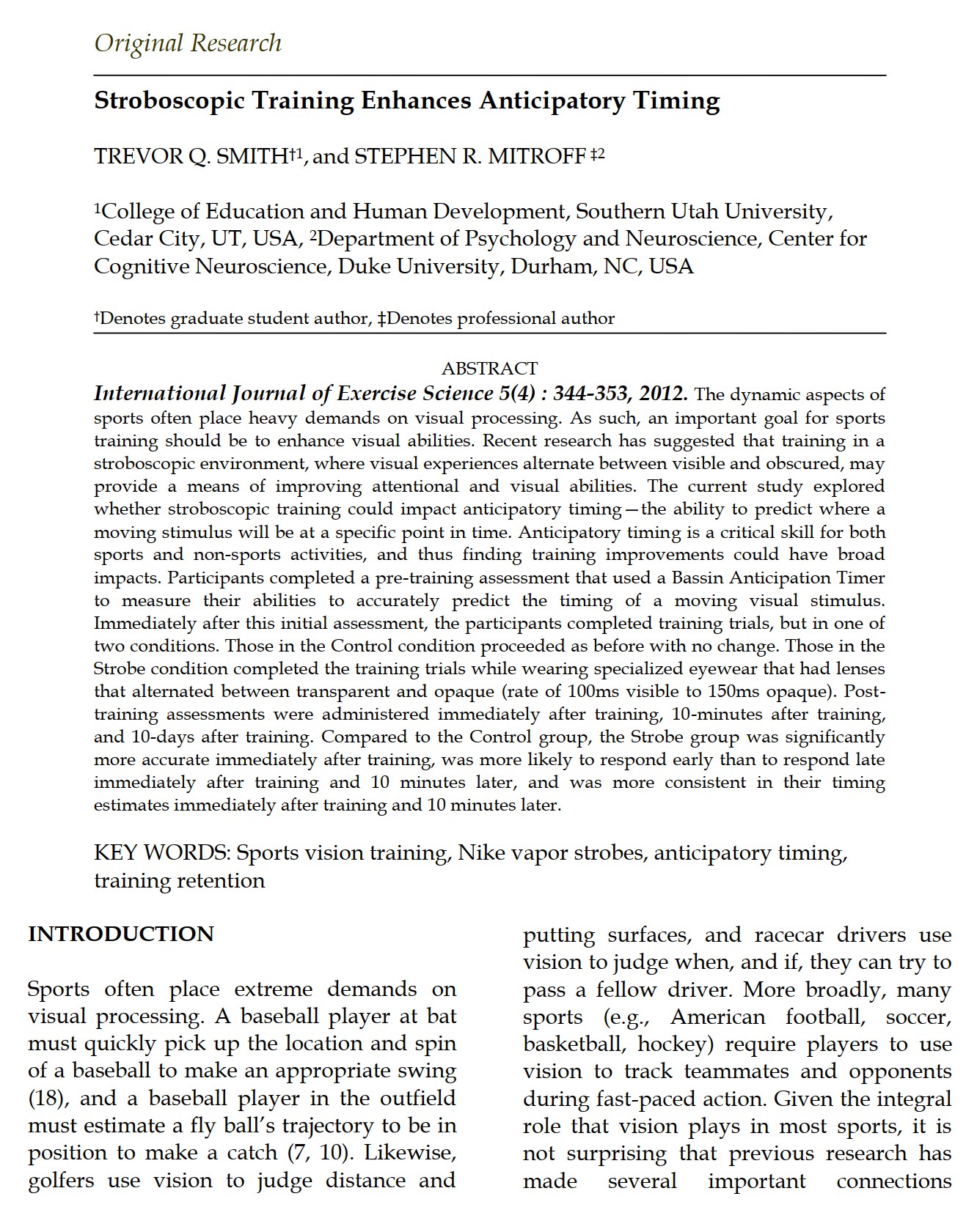 Repeated stroboscopic vision training improves anticipation skill without changing perceptual-cognitive skills in soccer players