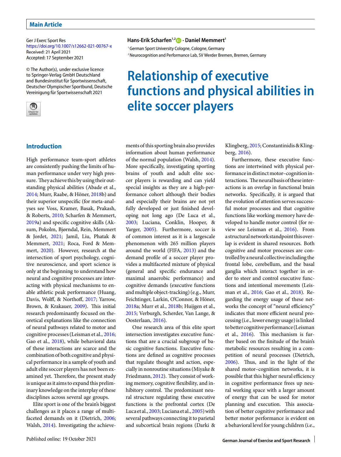 Relationship of executive functions and physical abilities in elite soccer players