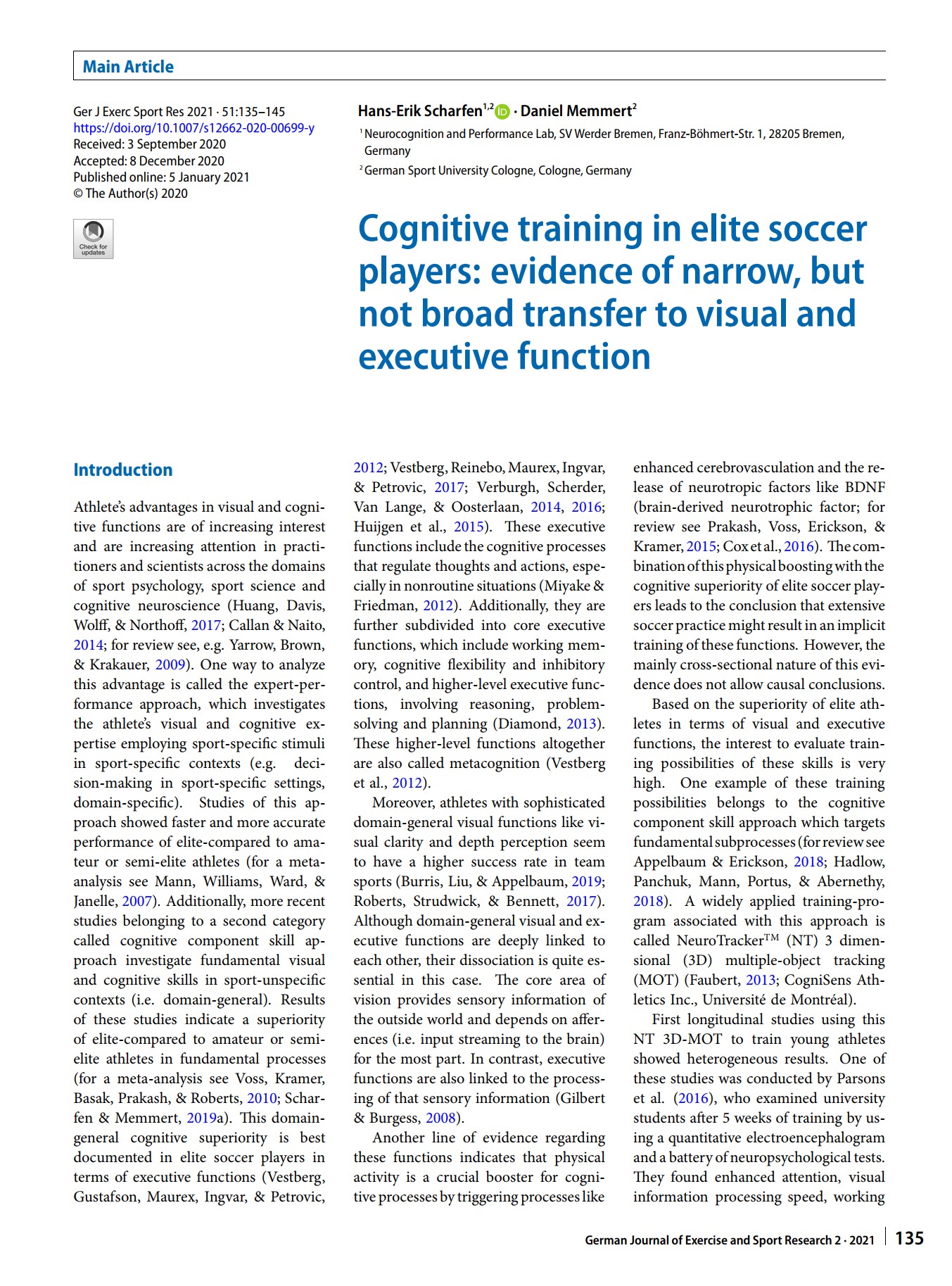 Allenamento cognitivo nei calciatori d'élite: evidenza di un trasferimento ristretto, ma non ampio, alla funzione visiva ed esecutiva