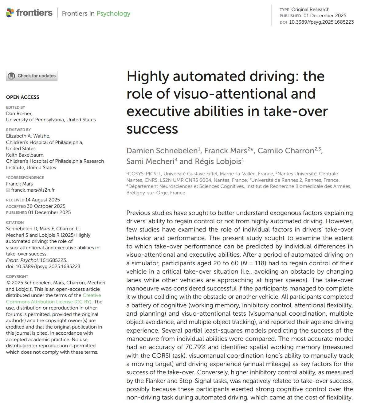 Highly Automated Driving: The Role of Visuo-Attentional and Executive Abilities in Take-Over Success