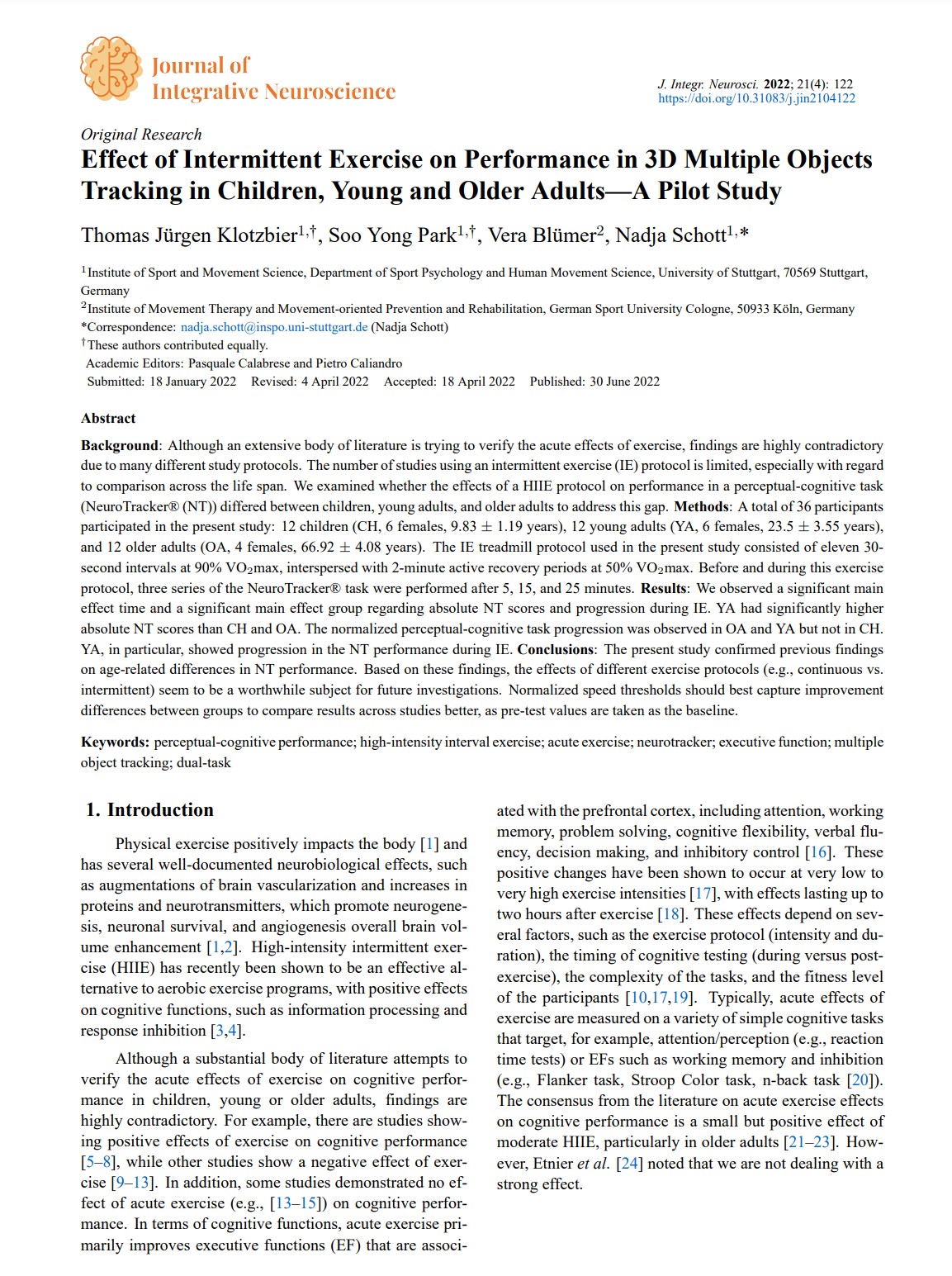 Effect of Intermittent Exercise on Performance in 3D Multiple Objects Tracking in Children, Young and Older Adults—A Pilot Study